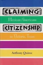Claiming Citizenship