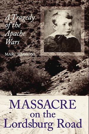 Massacre on the Lordsburg Road