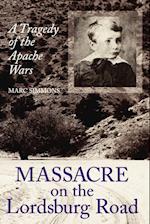 Massacre on the Lordsburg Road