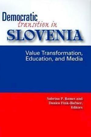 Democratic Transition in Slovenia