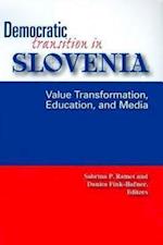 Democratic Transition in Slovenia