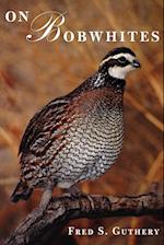 On Bobwhites