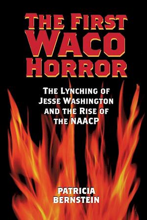 The First Waco Horror