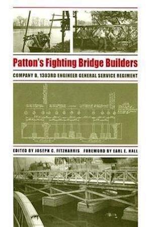 Patton's Fighting Bridge Builders