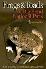 Frogs and Toads of Big Bend National Park