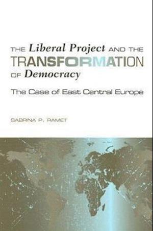 The Liberal Project and the Transformation of Democracy