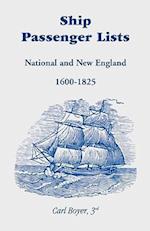 Ship Passenger Lists: National and New England (1600-1825) 