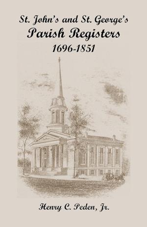 St. John's and St. George's Parish Registers, 1696-1851