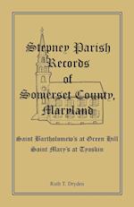 Stepney Parish Records of Somerset County, Maryland