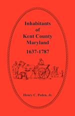 Inhabitants of Kent County, Maryland, 1637-1787