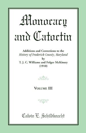 Monocacy and Catoctin, Volume 3