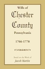 Wills of Chester County, Pennsylvania, 1766-1778