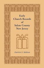 Early Church Records of Salem County, New Jersey