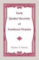 Early Quaker Records of Southeast Virginia 