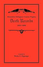 Alexandria (Arlington) County, Virginia Death Records, 1853-1896