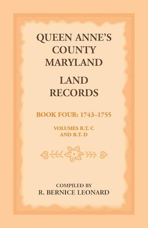 Queen Anne's County, Maryland Land Records. Book 4