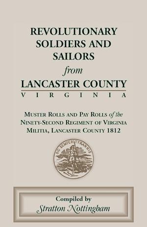 Revolutionary Soldiers and Sailors from Lancaster County, Virginia