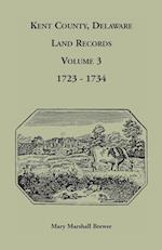 Kent County, Delaware Land Records, Volume 3