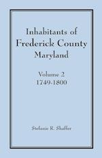 Inhabitants of Frederick County, Maryland, Vol. 2