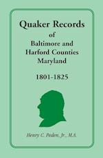 Quaker Records of Baltimore and Harford Counties, Maryland, 1801-1825