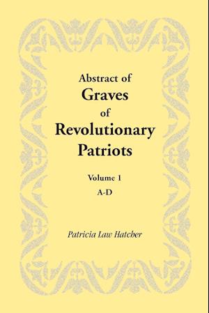 Abstract of Graves of Revolutionary Patriots