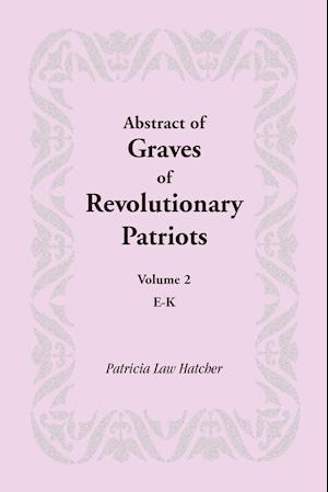 Abstract of Graves of Revolutionary Patriots