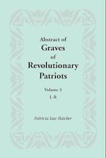 Abstract of Graves of Revolutionary Patriots