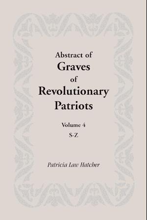 Abstract of Graves of Revolutionary Patriots