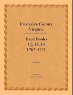 Frederick County, Virginia Deed Book Series, Volume 4, Deed Books 12, 13, 14