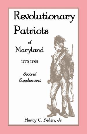 Revolutionary Patriots of Maryland 1775-1783