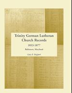 Trinity German Lutheran Church Records, 1853-1877