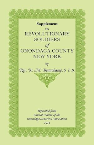 Supplement to Revolutionary Soldiers of Onondaga County, New York