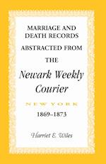 Marriage and Death Notices from the Newark, New York, Weekly Courier, 1869-1873