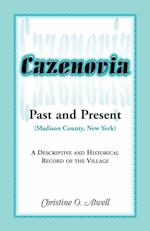 Cazenovia Past and Present (Madison County, New York)