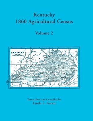 Kentucky 1860 Agricultural Census Volume 2