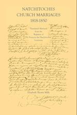 Natchitoches Church Marriages, 1818-1850