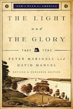 Light and the Glory (God's Plan for America Book #1)
