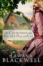Courtship of the Vicar's Daughter (The Gresham Chronicles Book #2)