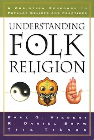 Understanding Folk Religion