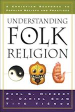 Understanding Folk Religion