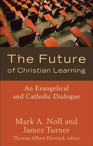 Future of Christian Learning