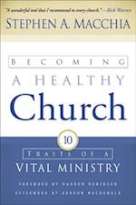 Becoming a Healthy Church