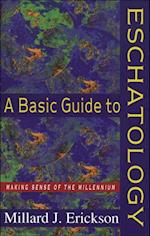 Basic Guide to Eschatology