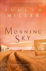 Morning Sky (Freedom's Path Book #2)