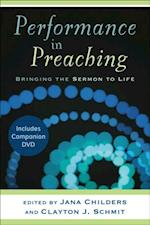 Performance in Preaching (Engaging Worship)