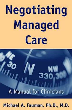 Negotiating Managed Care