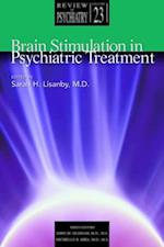 Brain Stimulation in Psychiatric Treatment