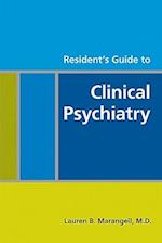 Resident's Guide to Clinical Psychiatry