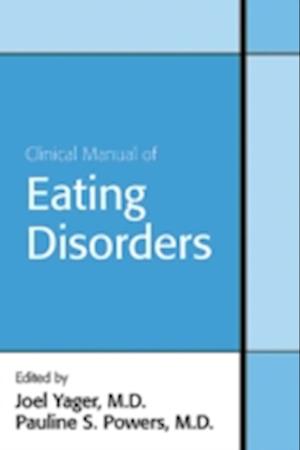 Clinical Manual of Eating Disorders