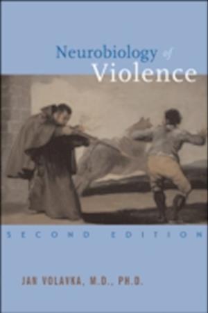 Neurobiology of Violence